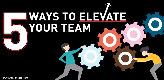 5-ways-to-elevate-your-team-morale