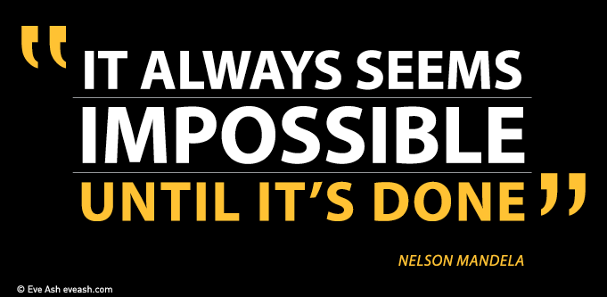 it_always_seems_impossible_until_its_done